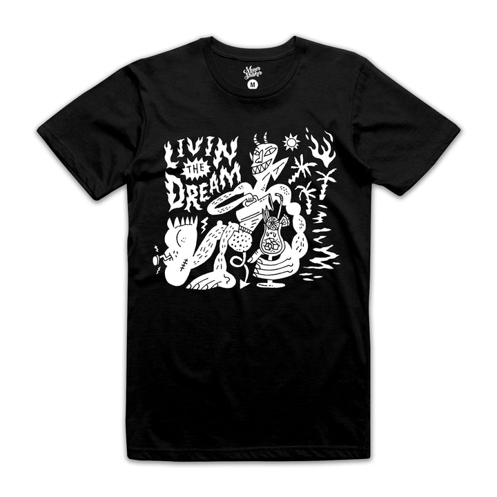 Livin' The Dream T-Shirt